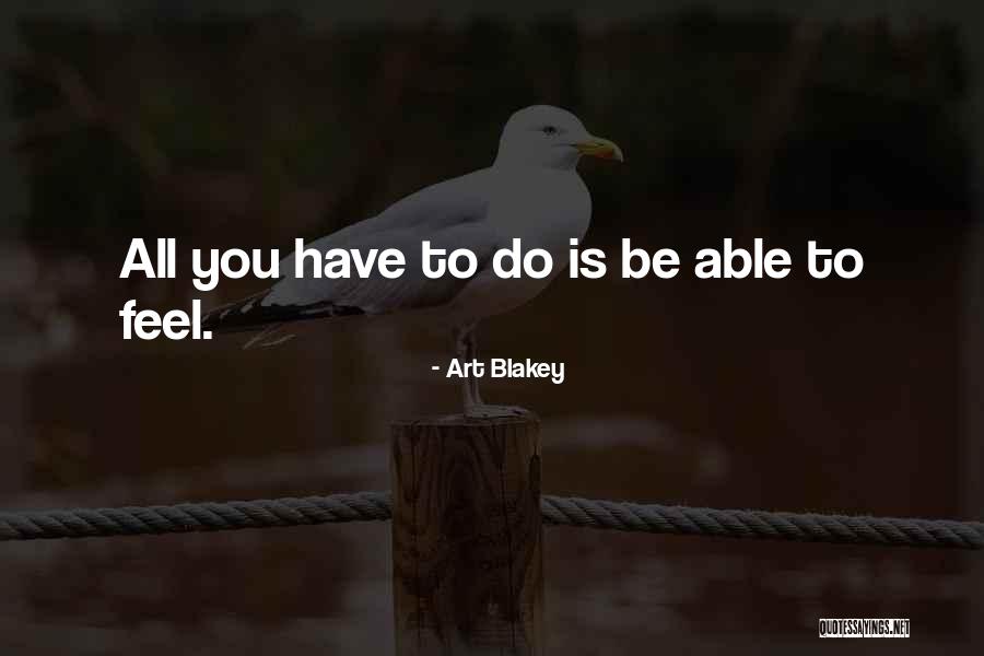 Zahler Photography Quotes By Art Blakey Zahler Photography Quotes By Art Blakey