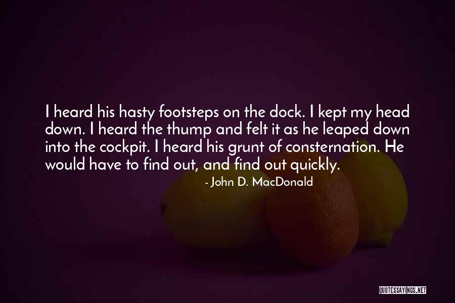 Zahtjev Forma Quotes By John D. MacDonald Zahtjev Forma Quotes By John D. MacDonald