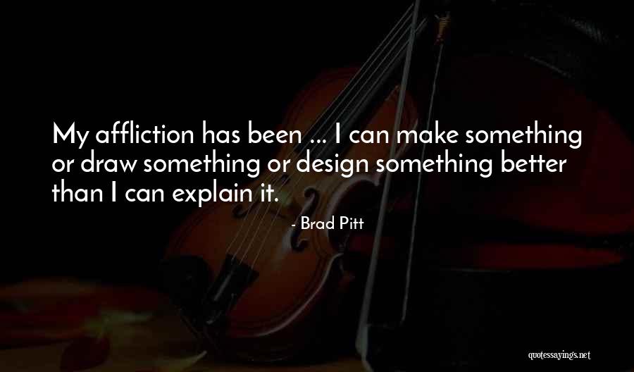 Zaibo Vagis Quotes By Brad Pitt Zaibo Vagis Quotes By Brad Pitt