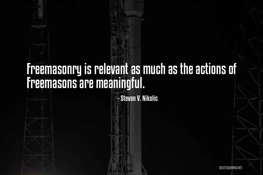 Zaidsbsk Quotes By Stevan V. Nikolic Zaidsbsk Quotes By Stevan V. Nikolic