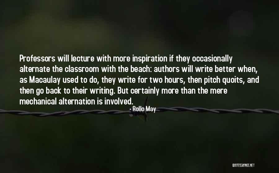 Zaila Quotes By Rollo May Zaila Quotes By Rollo May