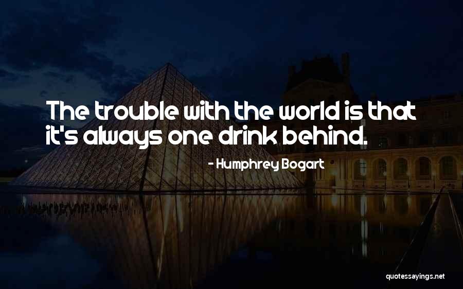 Zaileen Quotes By Humphrey Bogart Zaileen Quotes By Humphrey Bogart