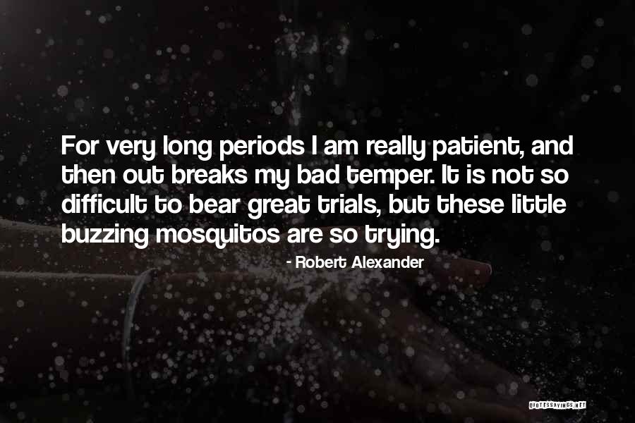 Zainol Fadzi Quotes By Robert Alexander Zainol Fadzi Quotes By Robert Alexander