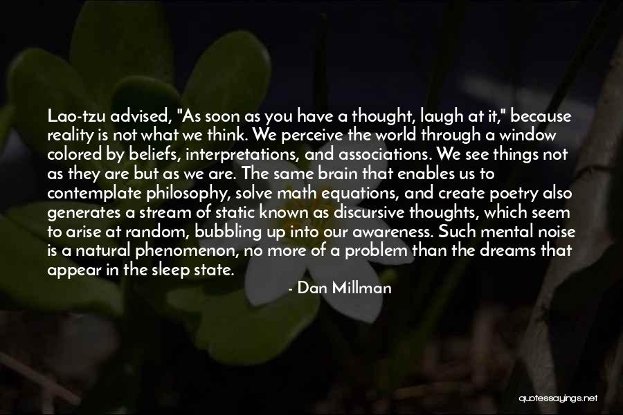 Zainol Mcwilson Quotes By Dan Millman Zainol Mcwilson Quotes By Dan Millman