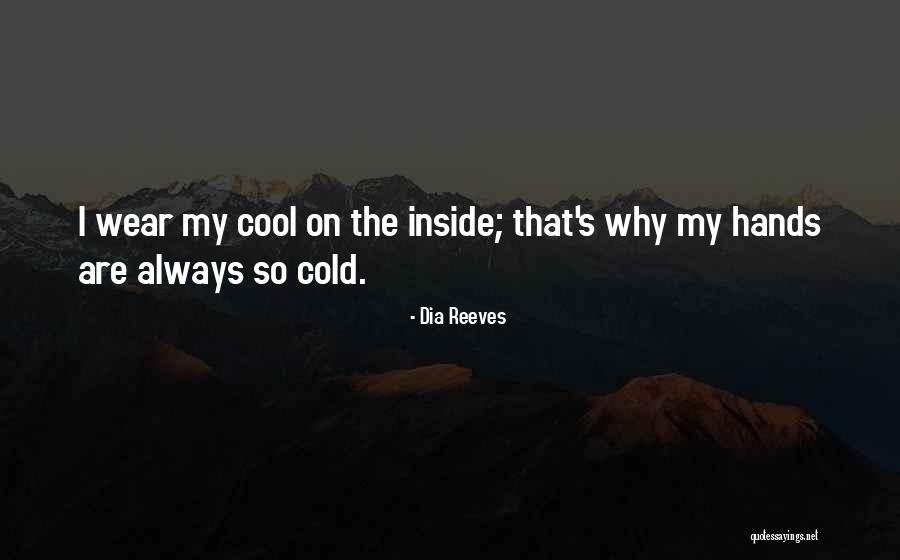 Zainol Mcwilson Quotes By Dia Reeves Zainol Mcwilson Quotes By Dia Reeves