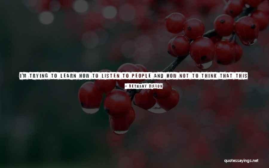 Zainol Quotes By Bethany Dillon