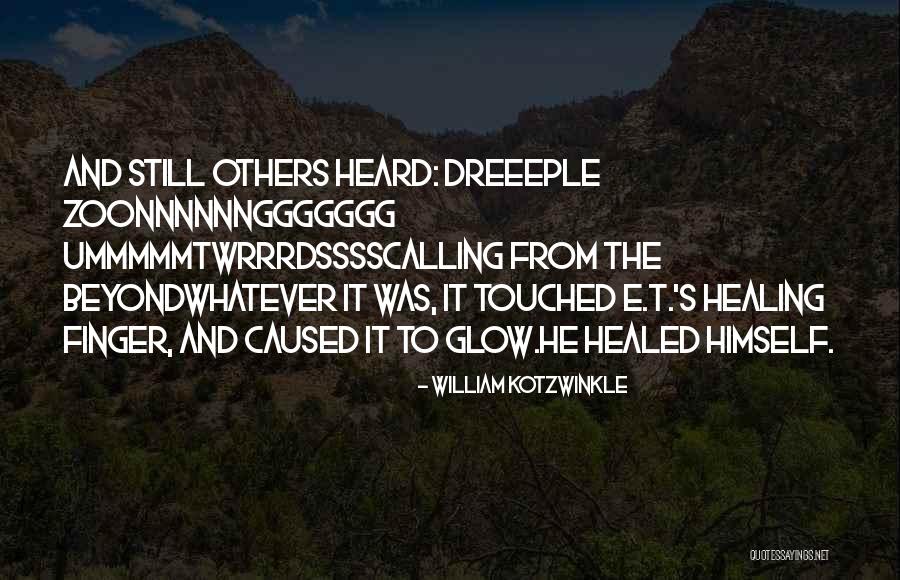 Zainteresowania W Quotes By William Kotzwinkle Zainteresowania W Quotes By William Kotzwinkle