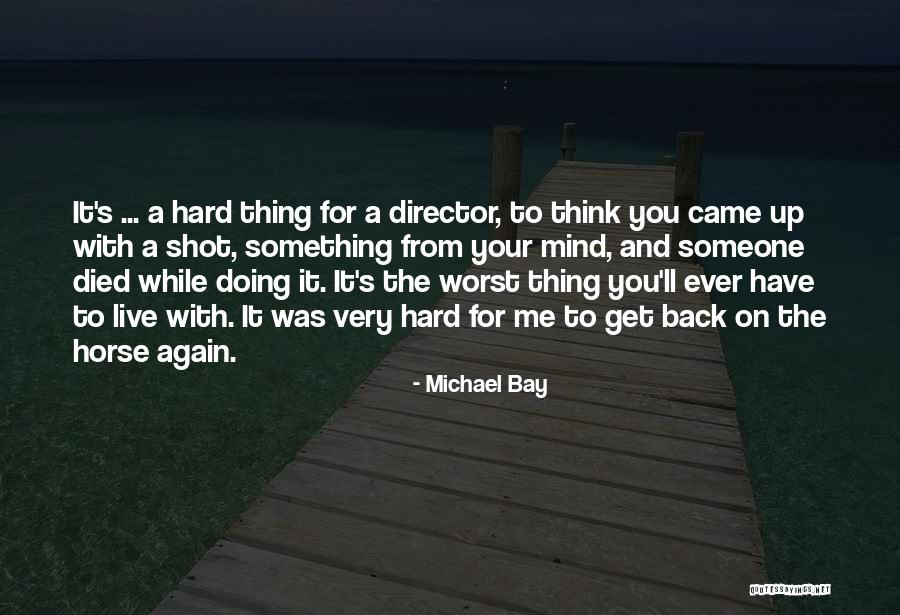 Zainteresowany Quotes By Michael Bay Zainteresowany Quotes By Michael Bay