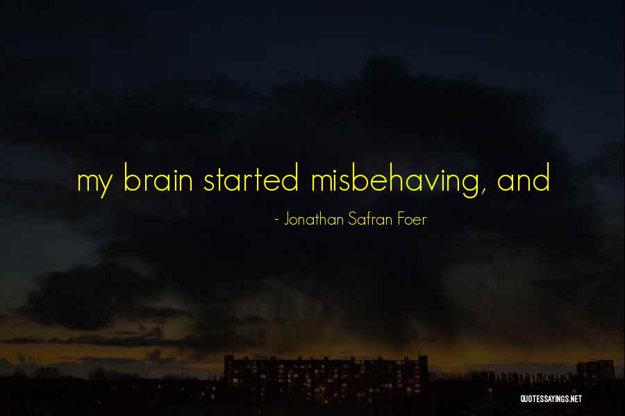 Zaira Meneses Quotes By Jonathan Safran Foer Zaira Meneses Quotes By Jonathan Safran Foer