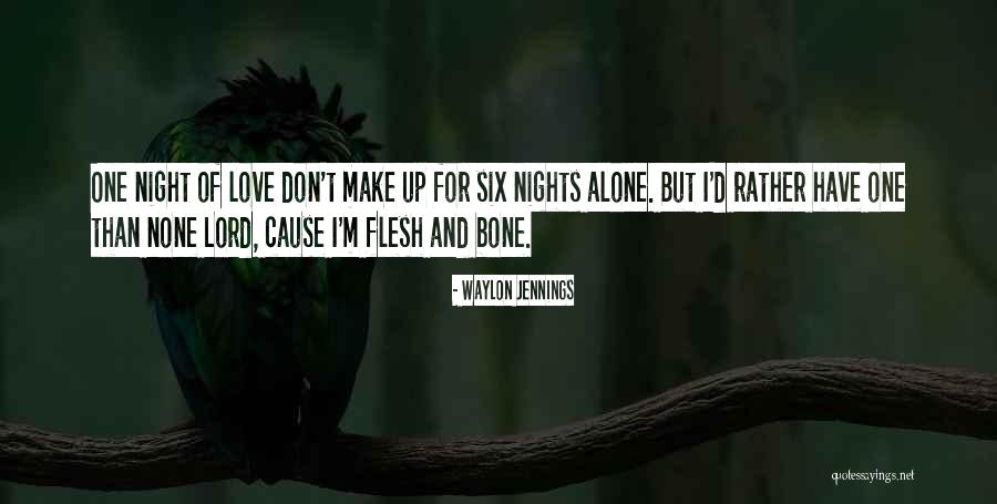 Zaiser3186 Quotes By Waylon Jennings Zaiser3186 Quotes By Waylon Jennings