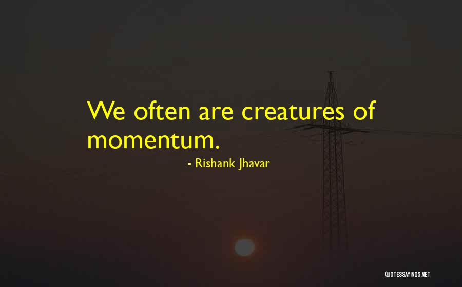 Zaista Ili Quotes By Rishank Jhavar Zaista Ili Quotes By Rishank Jhavar