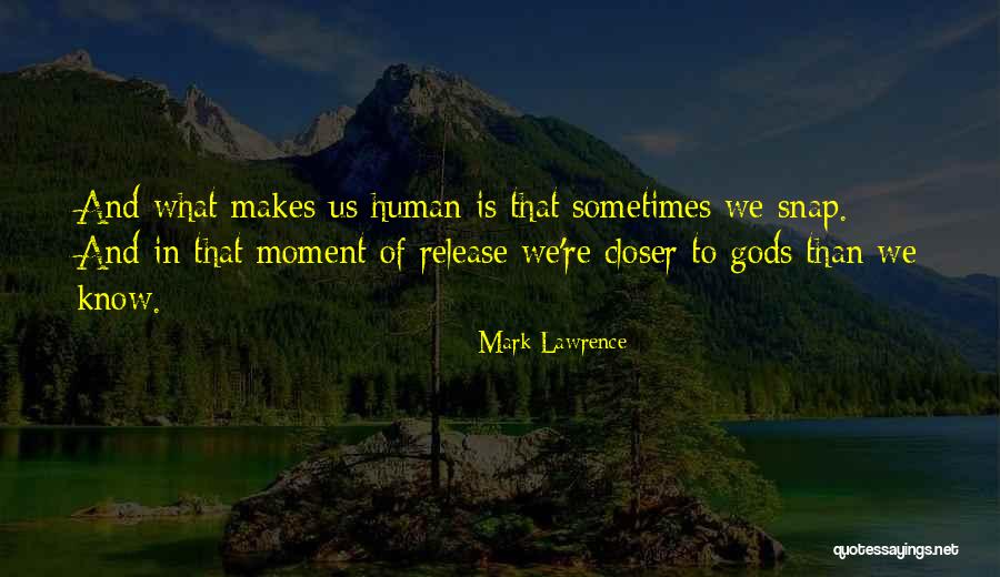 Zaitakuwa Ku Quotes By Mark Lawrence Zaitakuwa Ku Quotes By Mark Lawrence