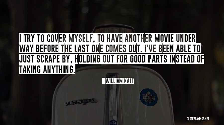 Zaitakuwa Ku Quotes By William Katt Zaitakuwa Ku Quotes By William Katt
