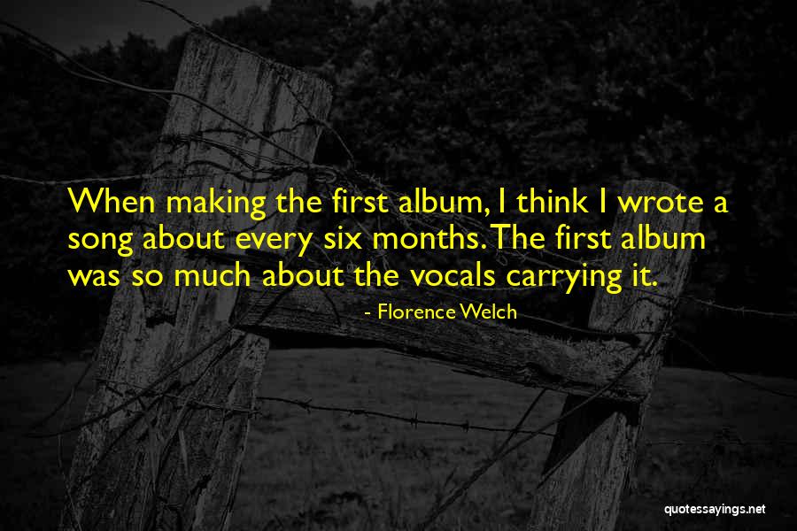 Zaitan Quotes By Florence Welch Zaitan Quotes By Florence Welch