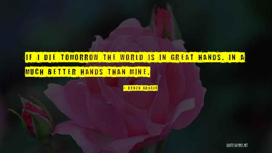 Zaitan Quotes By Renzo Gracie Zaitan Quotes By Renzo Gracie