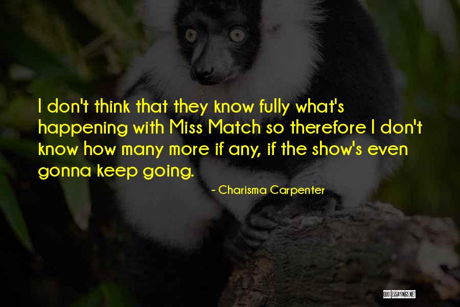 Zaitoun Yasmin Quotes By Charisma Carpenter Zaitoun Yasmin Quotes By Charisma Carpenter