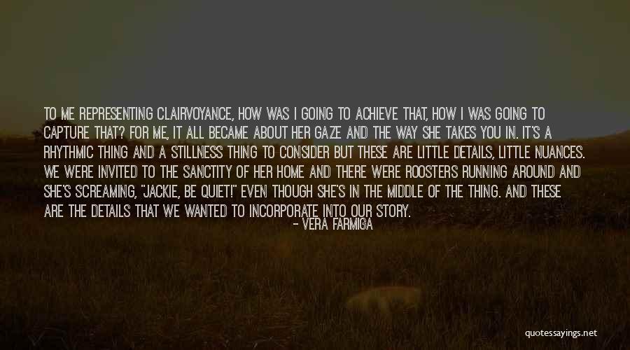 Zaitun Oil Quotes By Vera Farmiga Zaitun Oil Quotes By Vera Farmiga