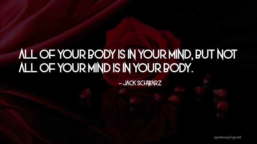 Zaitunay Quotes By Jack Schwarz Zaitunay Quotes By Jack Schwarz