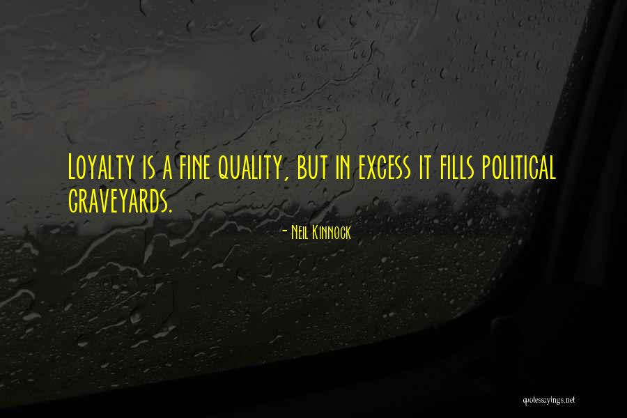 Zajac Saco Quotes By Neil Kinnock