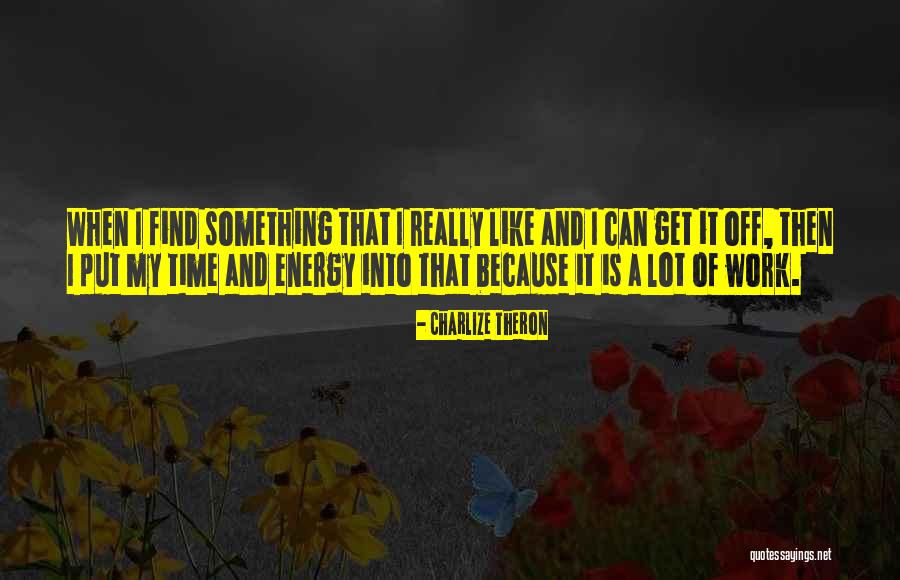 Zajicek Bing Quotes By Charlize Theron Zajicek Bing Quotes By Charlize Theron