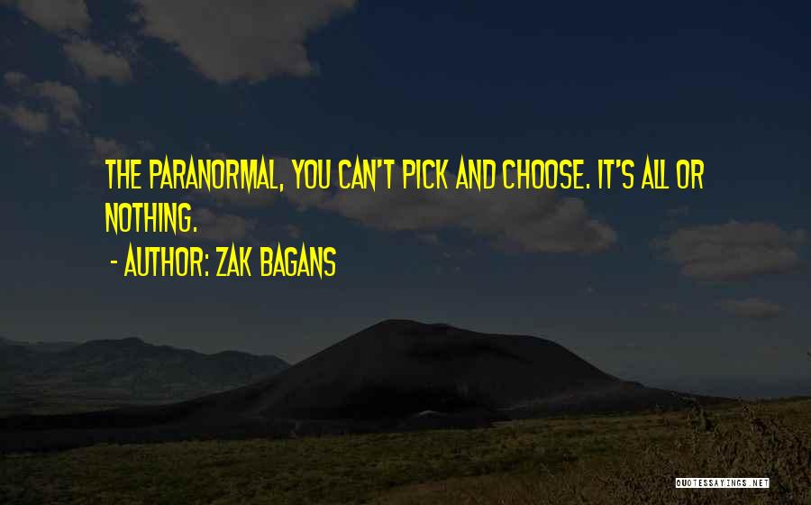 Zak Bagans Quotes 1455488