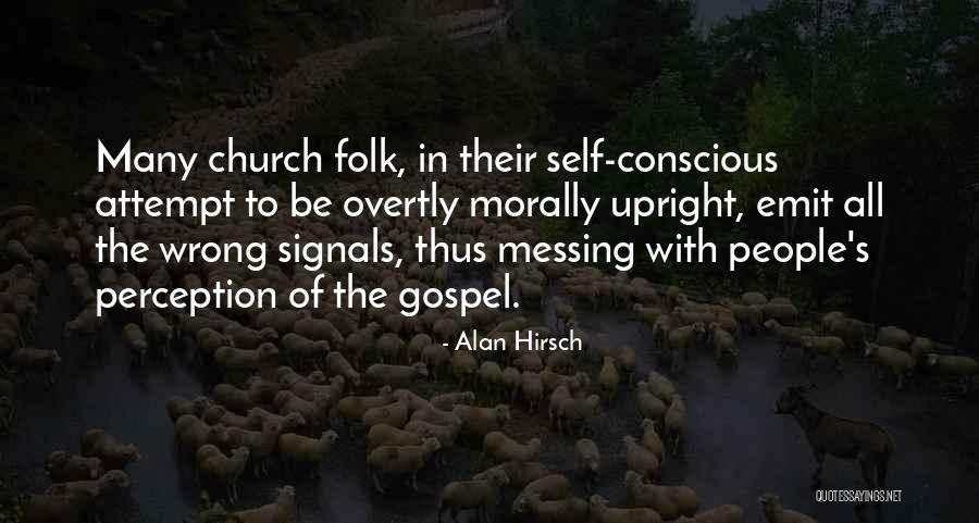 Zakariya Belkhamza Quotes By Alan Hirsch Zakariya Belkhamza Quotes By Alan Hirsch