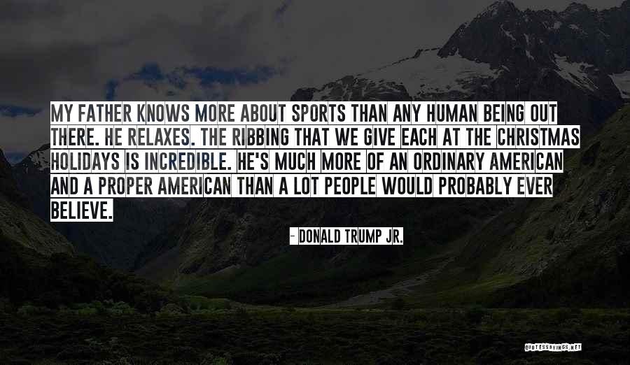 Zakaryan Jeans Quotes By Donald Trump Jr. Zakaryan Jeans Quotes By Donald Trump Jr.