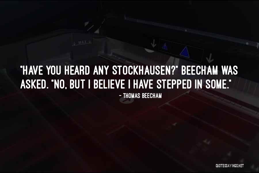 Zakaski Quotes By Thomas Beecham Zakaski Quotes By Thomas Beecham