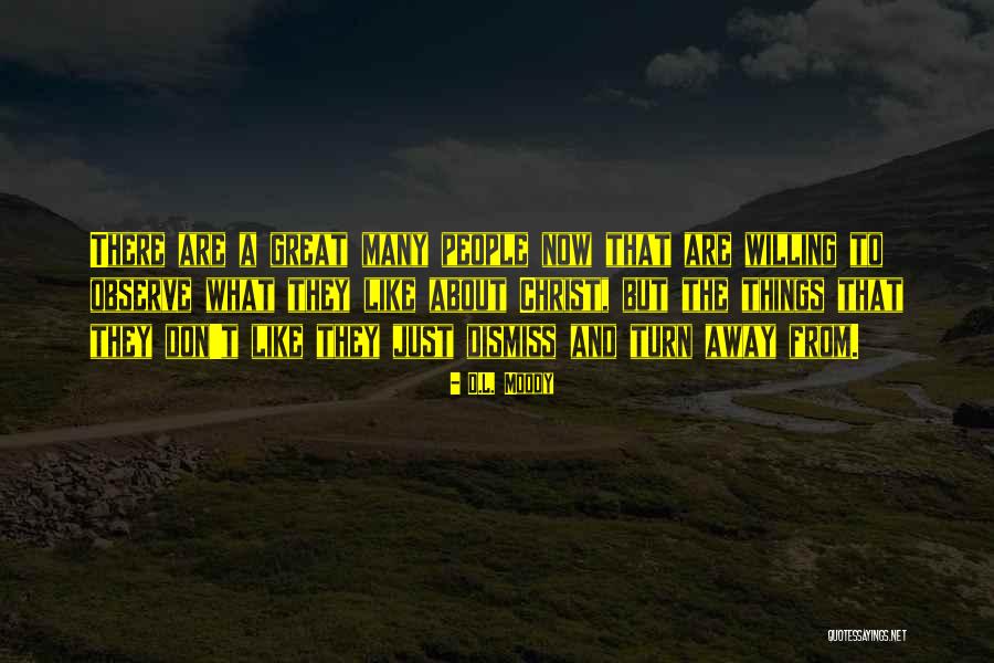 Zakazany Owoc Quotes By D.L. Moody Zakazany Owoc Quotes By D.L. Moody