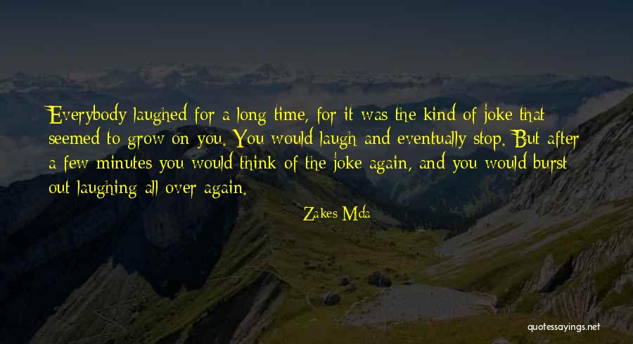 Zakes Mda Quotes 1955938