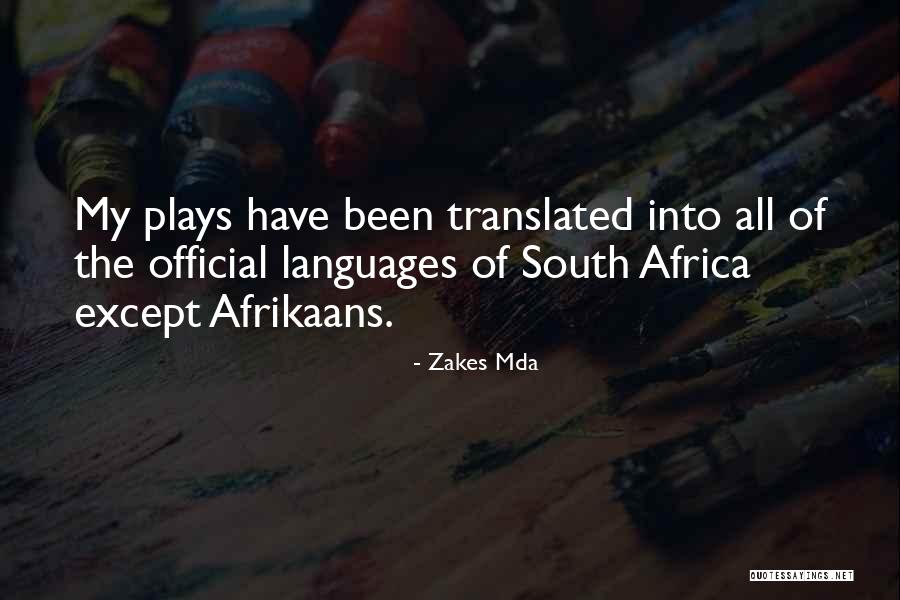 Zakes Mda Quotes 816963