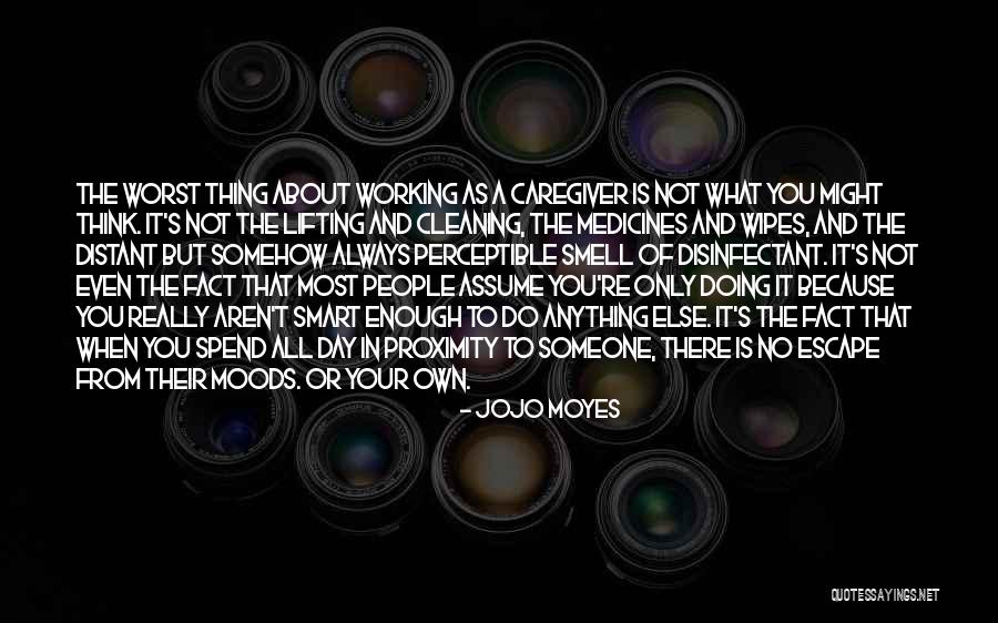 Zakheim Associates Quotes By Jojo Moyes Zakheim Associates Quotes By Jojo Moyes