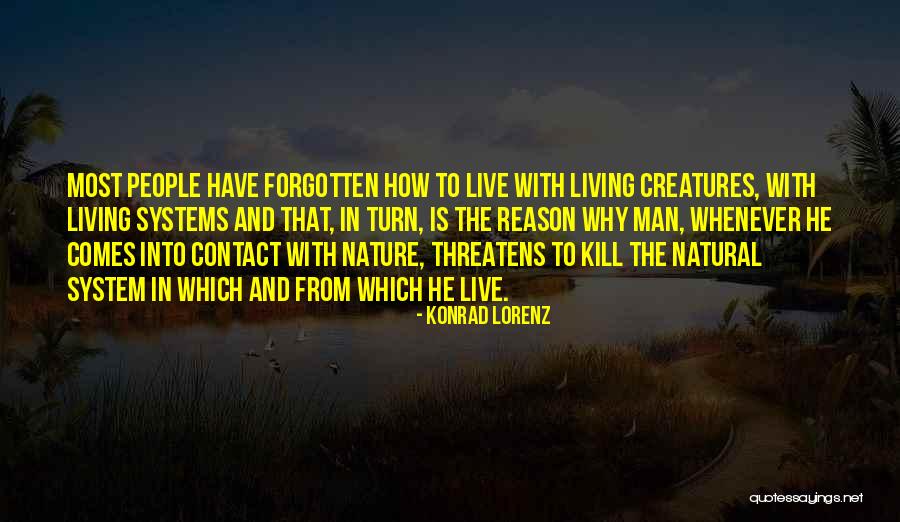 Zakin Winery Quotes By Konrad Lorenz Zakin Winery Quotes By Konrad Lorenz