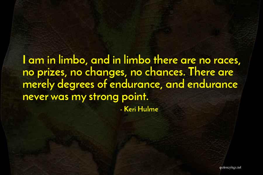 Zakirova Still Loving Quotes By Keri Hulme Zakirova Still Loving Quotes By Keri Hulme