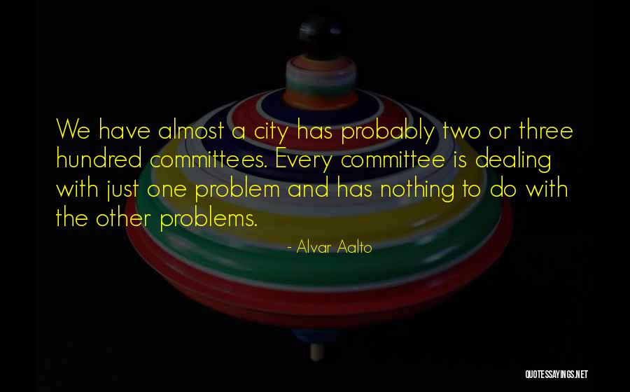 Zakiyyah Salahuddin Quotes By Alvar Aalto Zakiyyah Salahuddin Quotes By Alvar Aalto