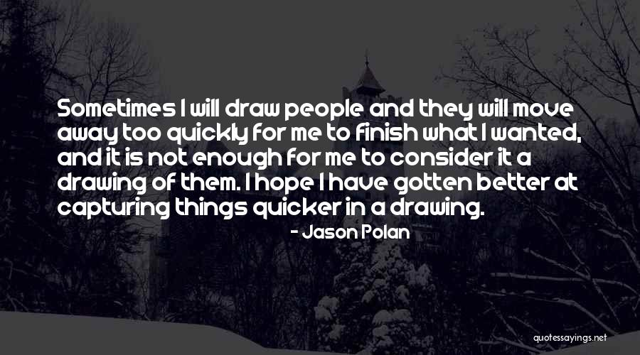 Zakiyyah Salahuddin Quotes By Jason Polan Zakiyyah Salahuddin Quotes By Jason Polan