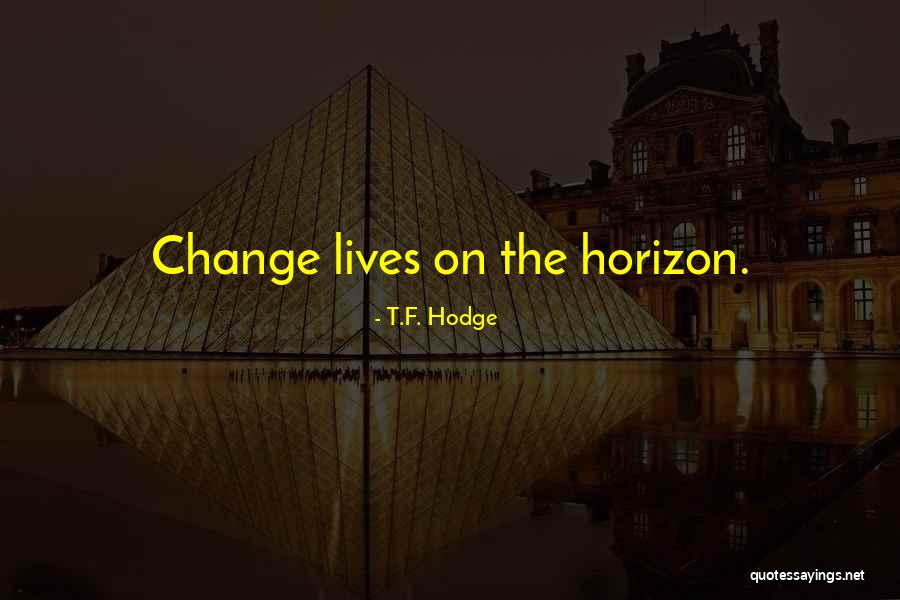 Zakiyyah Salahuddin Quotes By T.F. Hodge Zakiyyah Salahuddin Quotes By T.F. Hodge