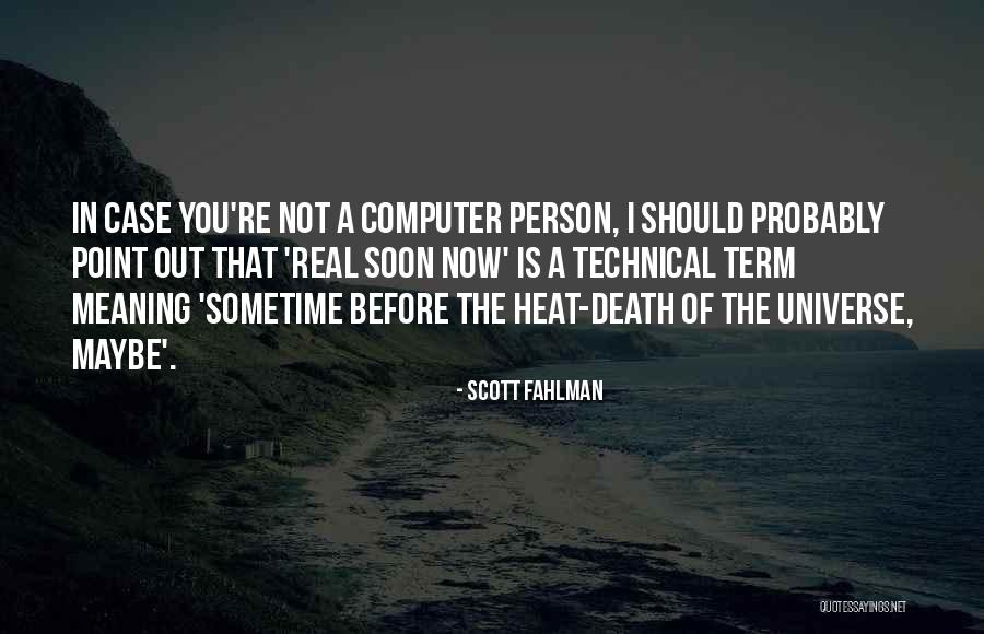Zakonu O Quotes By Scott Fahlman Zakonu O Quotes By Scott Fahlman
