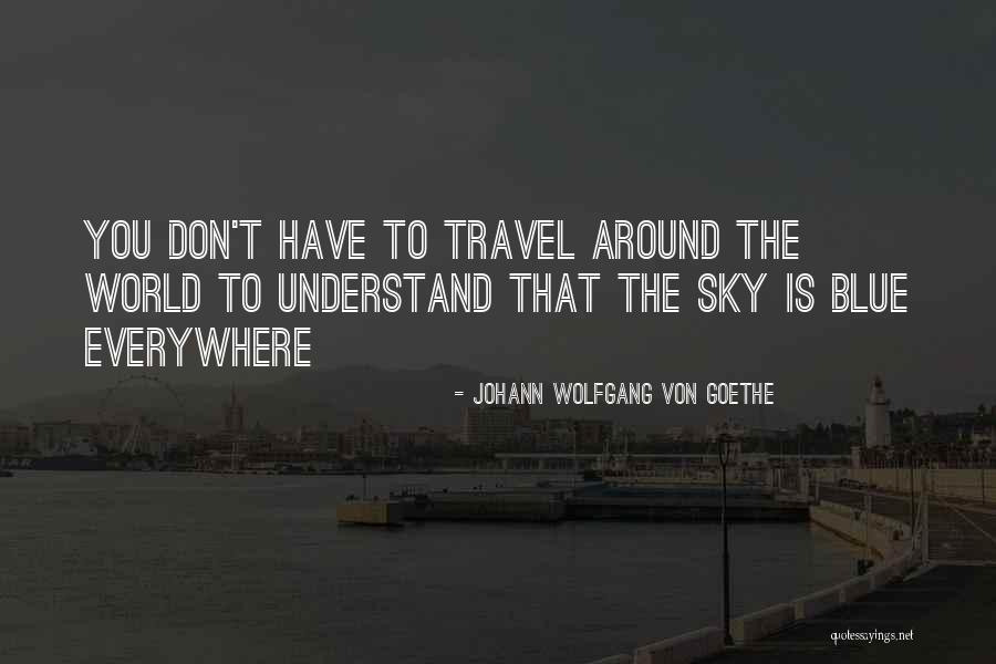 Zakos Breedlove Quotes By Johann Wolfgang Von Goethe Zakos Breedlove Quotes By Johann Wolfgang Von Goethe