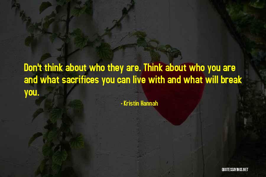 Zakoscielny Quotes By Kristin Hannah Zakoscielny Quotes By Kristin Hannah