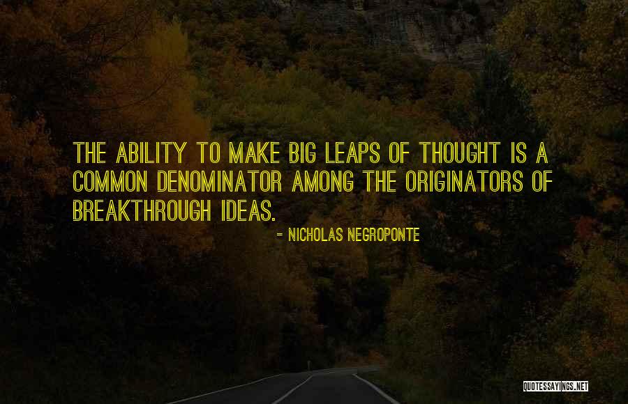 Zakovska Havirov Quotes By Nicholas Negroponte Zakovska Havirov Quotes By Nicholas Negroponte