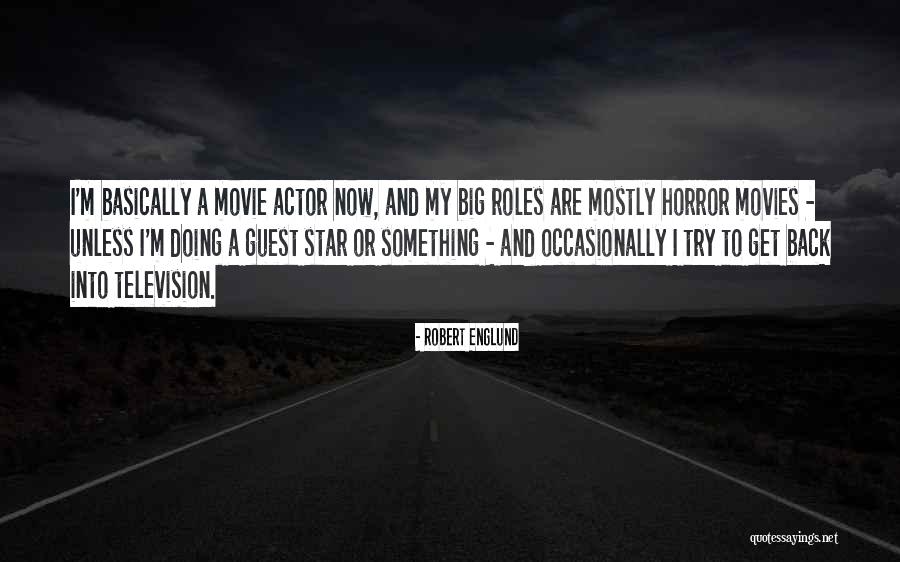Zakovska Liga Quotes By Robert Englund Zakovska Liga Quotes By Robert Englund