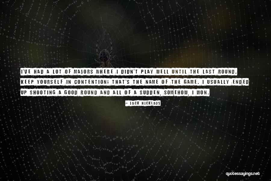 Zakuski Video Quotes By Jack Nicklaus Zakuski Video Quotes By Jack Nicklaus