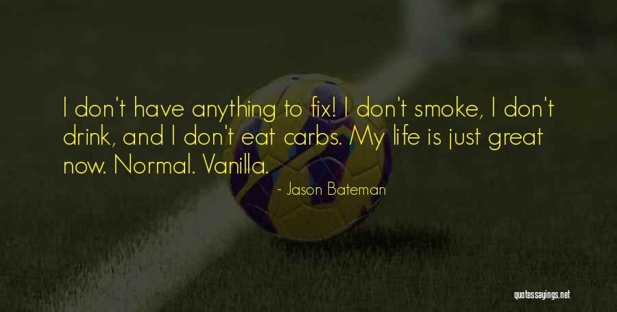 Zaky App Quotes By Jason Bateman Zaky App Quotes By Jason Bateman