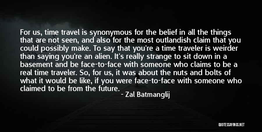 Zal Batmanglij Quotes 896434