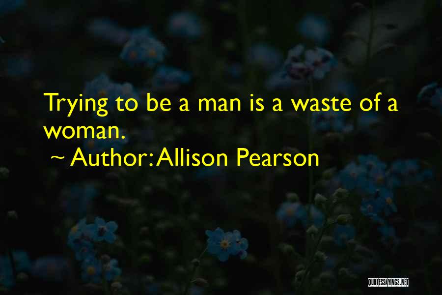 Zalaparti Quotes By Allison Pearson