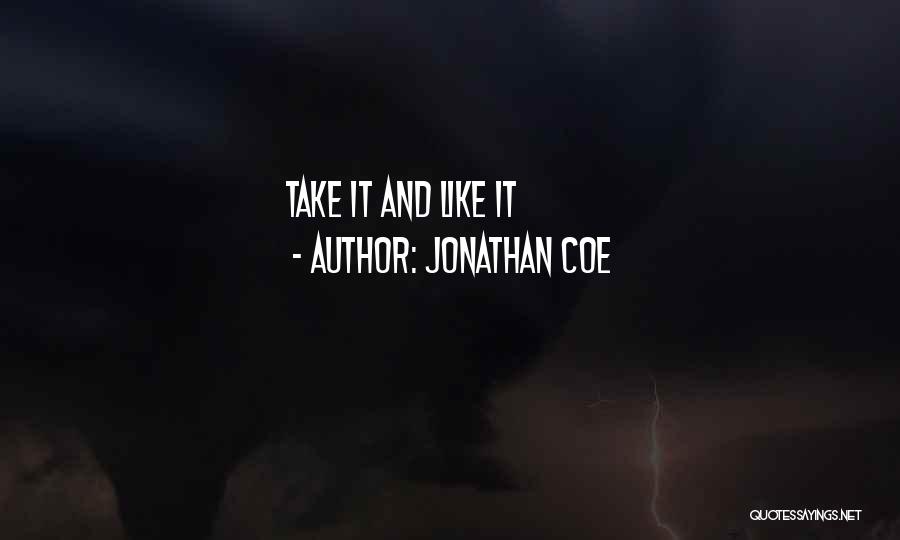 Zale Quotes By Jonathan Coe