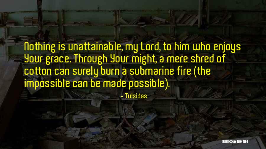 Zaleel Quotes By Tulsidas Zaleel Quotes By Tulsidas