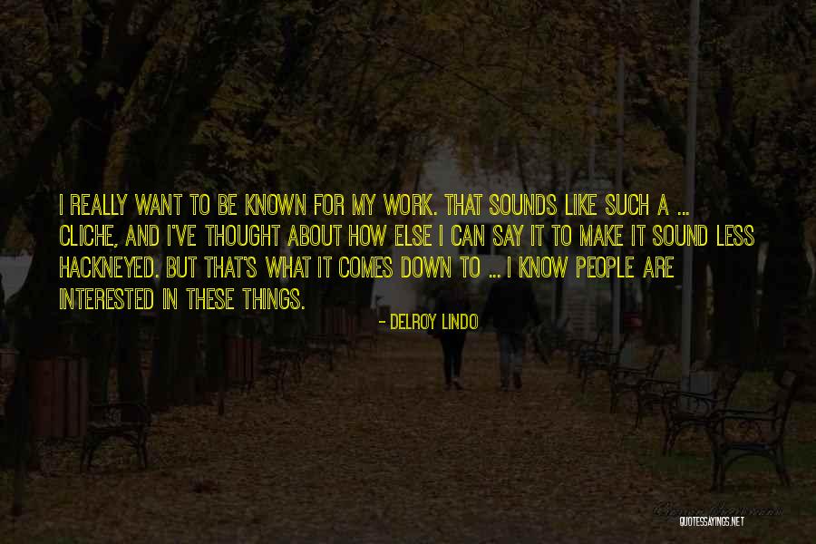 Zaleha Shariff Quotes By Delroy Lindo Zaleha Shariff Quotes By Delroy Lindo