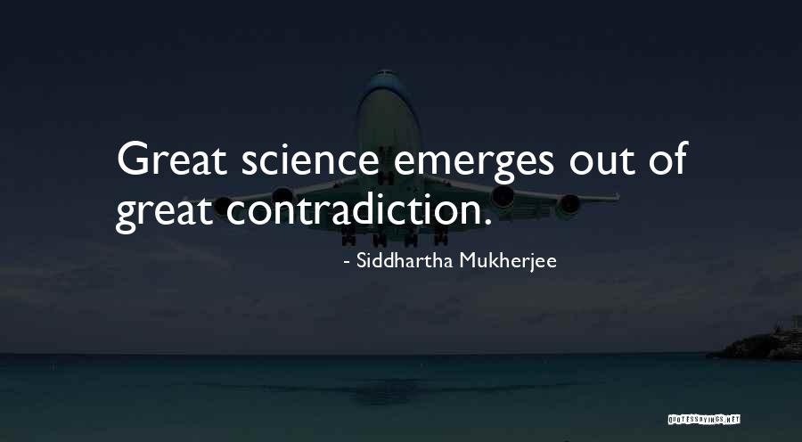 Zalena Maxwell Quotes By Siddhartha Mukherjee Zalena Maxwell Quotes By Siddhartha Mukherjee